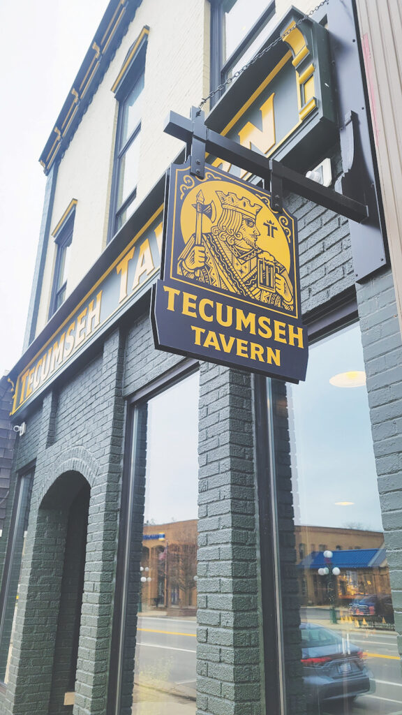 The Tecumseh Tavern is located in the building that used to house the Tecumseh Camera Shop on the east end of downtown.